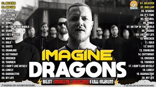 Imagine Dragons Playlist All Songs 2024 | Imagine Dragons Full Album - Thunder, Demon,...