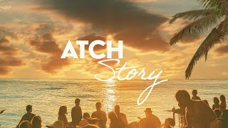 Atch - Story [Offical Lyric Video]