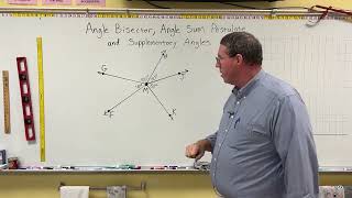 Geometry - Lesson 2B.4 - Angle Bisector, Angle Sum, and Supplementary Angles