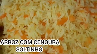 Arroz com cenoura fica bem soltinho | receita fácil