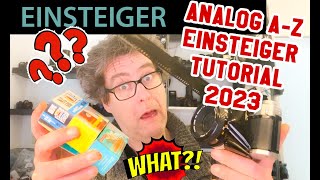 📷  Analoge Fotografie - Anfänger Tutorial 2023 - Lernen von A-Z - Die erste analoge Kamera