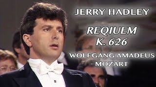 Jerry Hadley - Mozart Requiem K. 626 - Leonard Bernstein (1988)