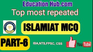 Islamiat 100 MCQ From Past Papers || iba ,pts ,sts CSS,PPSC,NTS etc.