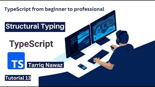 Structural Typing in TypeScript in Hindi | Urdu | Development with Tariq