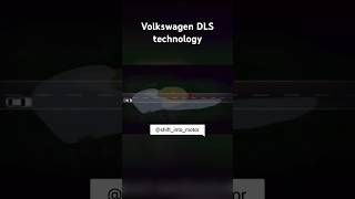 Volkswagen DLS technology 😵‍💫 #car #volkswagen #dls #technology #shorts