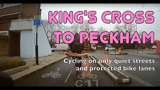 The best way to cycle to Peckham from King's Cross