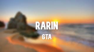 Rarin - GTA | 1 HOUR