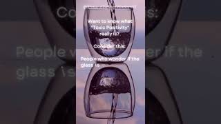 ⚖️ Toxic Positivity Isn’t the Answer! 🤯 | Why Seeing the Glass Half Empty Can Help You 💡 #shorts