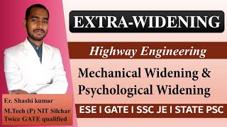 Extra widening required on horizontal curve section of highway | Highway engineering