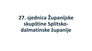 27. sjednica Županijske skupštine