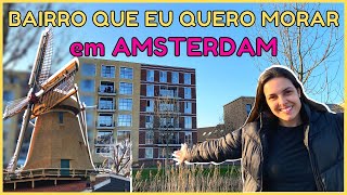 TOUR pelo BAIRRO POPULAR em Amsterdam na Holanda | Talita Ramos