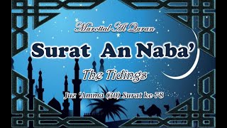 Al Quran Surat An Naba' (The Tidings) | Lantunan Ayat Al Quran