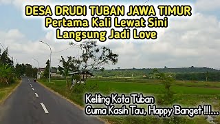 KELILING KOTA TUBAN KE DESA DRUDI TUBAN #exploretuban #jalanjalan #tubanjatim #desa   #wisatatuban