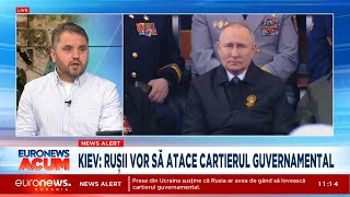 Kiev: Rușii vor să atace cartierul guvernamental. Care este planul Rusiei