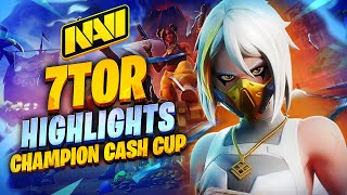 NAVI 7TOR — В ТОП-3 CHAMPION CASH CUP (ЛУЧШИЕ МОМЕНТЫ)