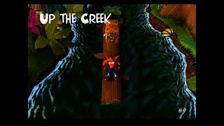 Up the Creek (Crash Bandicoot Let's Play #9)