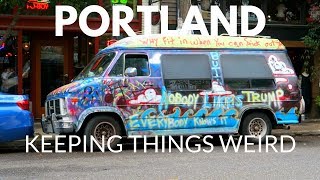 Travel to Portland Vlog: Keeping Things Weird