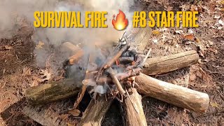 Survival Fire 🔥 # 8 The Star Fire