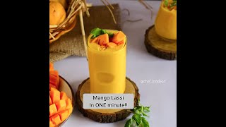 Mango Lassi in ONE minute!! #shorts #shortsvideo