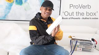 Out The Box EP 2 Authors Notes | ProVerb