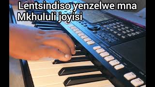 Lentsindiso yenzelwe mna #itende #gospel