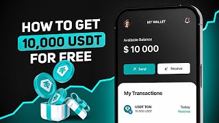 How to Get FREE 10,000 USDT: Simple Step-by-Step Guide