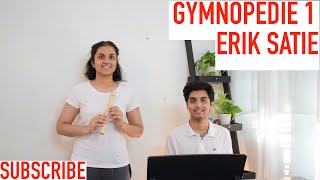 Gymnopédie 1- Erik Satie- Recorder and Piano