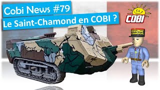 COBI NEWS 2022 #79 : Le Saint-Chamond en COBI ?