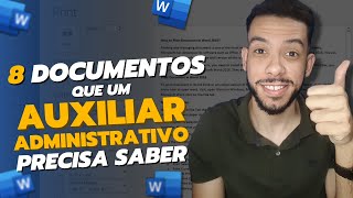 8 Documentos que um AUXILIAR ADMINISTRATIVO pode fazer no MICROSOFT WORD