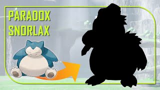 PARADOX SNORLAX PAST | Create Paradox Pokémon | OFishPS