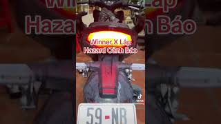 Gắn Mạch Hazard Cảnh Báo nguy hiểm cho Winner X #winnerx150 #winner150 #chongtromanhduong #hazaard