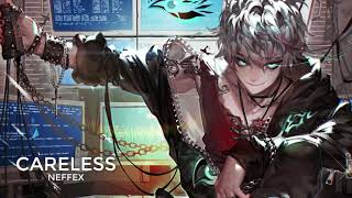 Nightcore ↪ CARELESS