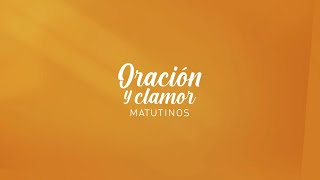 Oracion y Clamor| #Armonía2024