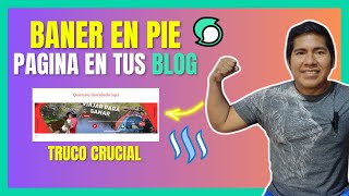 🚀 GUÍA Vital: Banner en el Píe de Página de tus Blogs en STEEMIT 💡