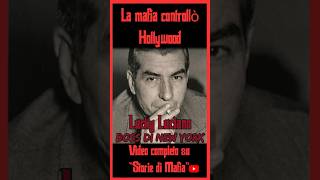 La MAFIA ad HOLLYWOOD #mafia #cosanostra #truecrime #curiosità