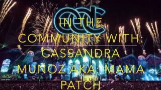 In The Community With: Cassandra Munoz AKA: Mama Patch