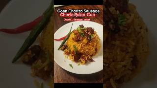 #Goa #Choriz #Sausage #Meat #Pulao. Smoky, spicy and bursting with flavours.