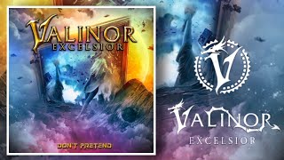 VALINOR EXCELSIOR - "Don't Pretend" (Ft Ronnie Romero)