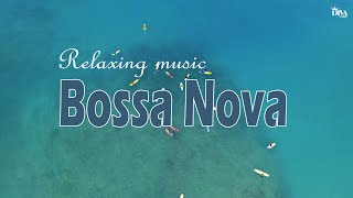 Best Relaxing Bossa Nova Songs 2024