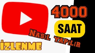 ✔️☑️4000 SAAT İZLENME NASIL YAPILIR (YOUTUBE) ✔️☑️