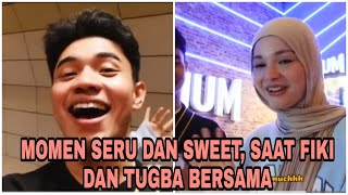 FIKI NAKI MENIKMATI LIBURAN KALI INI BERSAMA TUGBA. FULL TAWA BAHAGIA. #fikinakiupdate