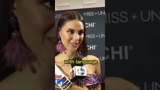 Her stand in using English Language in Miss Universe - Catriona Gray