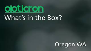 What's In The Box Opticron Oregon WA