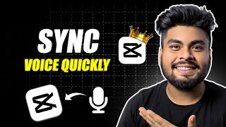 The FASTEST Way to SYNC Voice in Capcut PC | Sync Audio with Video in Capcut PC | Capcut Tutorial