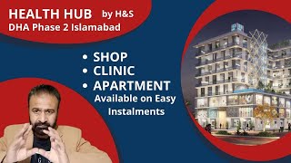 DHA PHASE 2 | SHOP - CLINIC - APARTMENT FOR SALE | Pre Launch Rate | Health Hub by H&S