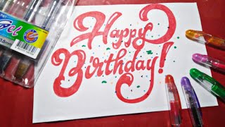 How to Write Happy Birthday in Fancy Letters Easy | Paano mag Lettering | Lettering Design # 31