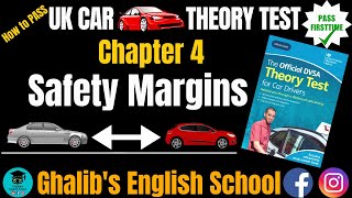 How to Pass DVSA Car Theory Test-Chapter 4:Safety Margins 🚗-🚙 #drivingtheory #ghalibsenglishschool