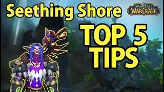 Top 5 Tips To Win More In The New Seething Shore Battleground - World of Warcraft