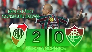 River Plate 2 X 0 Fluminense | Melhores Momentos | COMEBOL Libertadores 2023