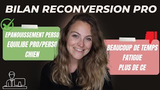 BILAN 2 ANS APRES MA RECONVERSION PROFESSIONNELLE / Avantages et inconvénients